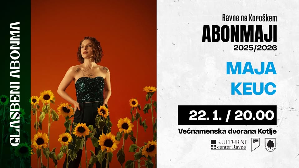 Maja Keuc // Glasbeni abonma