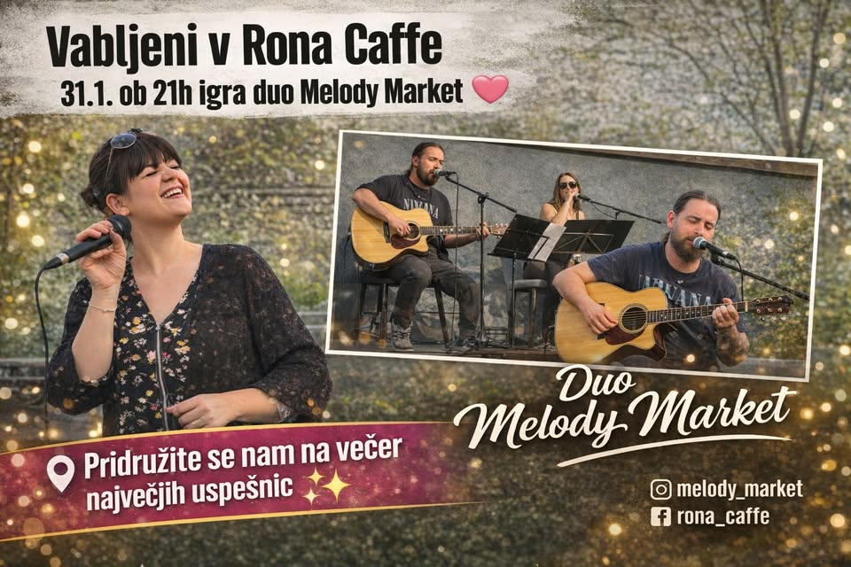 Melody Market - večer lounge uspešnic - Rona Caffe Kranj