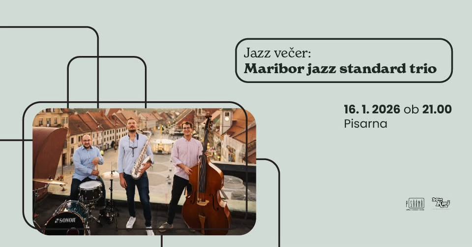 Jazz večer: Maribor jazz standard trio