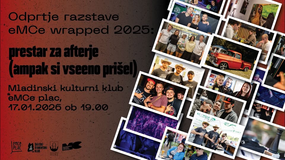 Odprtje razstave eMCe Wrapped 2025: prestar za afterje (ampak si vseeno prišel)