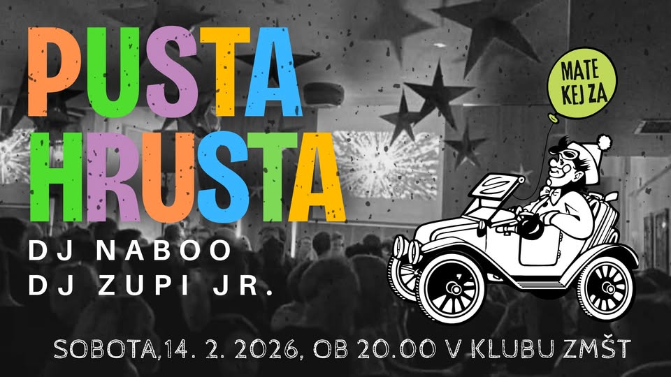 Pust v ZMŠT DJ Naboo & DJ Zupi jr.