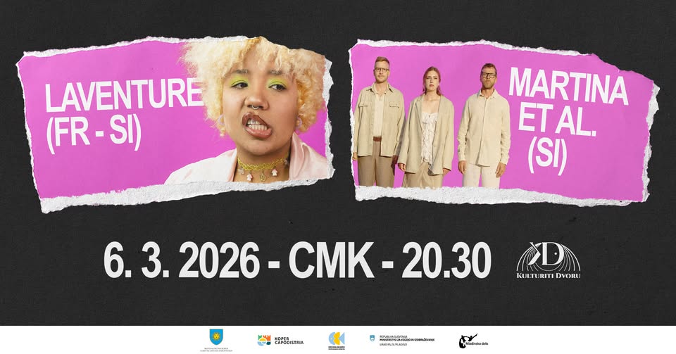 Kulturiti dvoru: LAVENTURE + MARTINA ET AL.