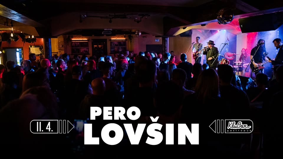 PERO LOVŠIN in Španski borci - KluBar, Kranj