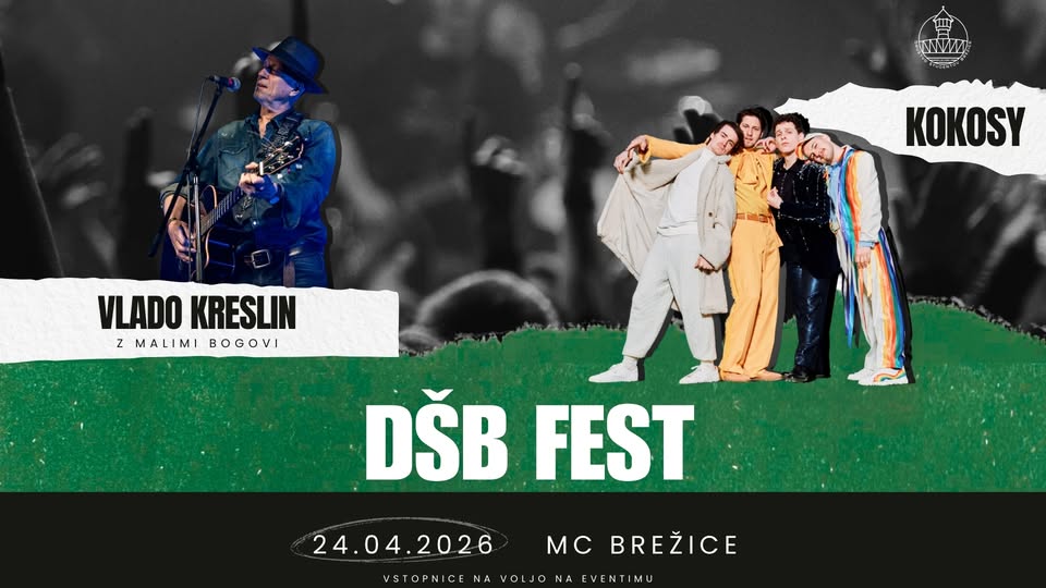 DŠB Fest 2026 | Vlado Kreslin in KOKOSY