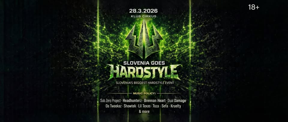 SLOVENIA GOES HARDSTYLE | 28.3.