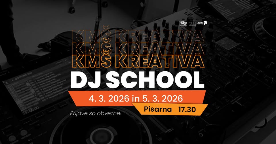 KMŠ Kreativa: DJ School