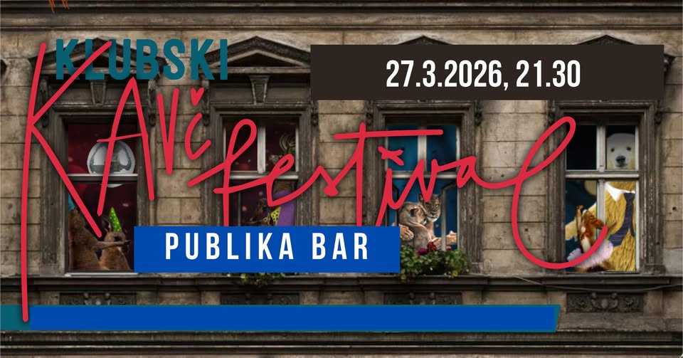 KLUBSKI KAVČ X PUBLIKA BAR