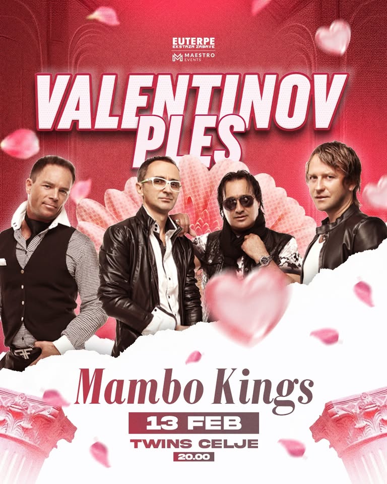 VALENTINOV PLES Z MAMBO KINGS @TWINS // CELJE // 13. FEB