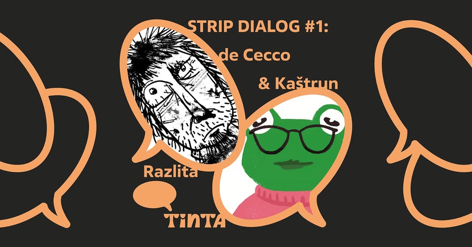 RAZLITA TINTA | Strip dialog #1: Kaštrun & de Cecco