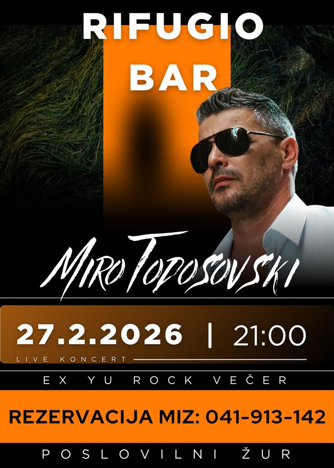 MIRO TODOSOVSKI - RIFUGIO BAR - 27.2.2026
