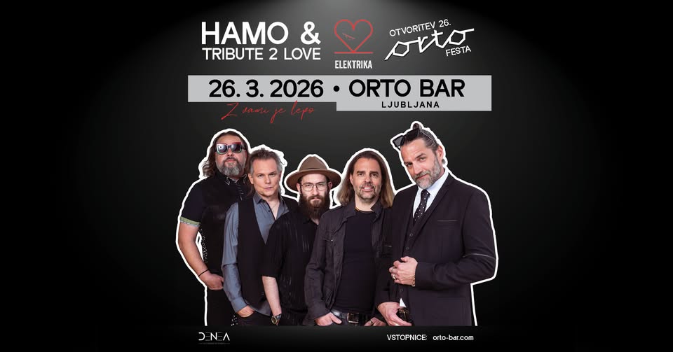 HAMO & TRIBUTE 2 LOVE • 26. ORTO FEST • 26. 3. 2026