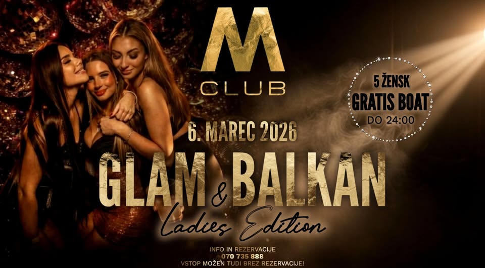 GLAM & BALKAN: Ladies Edition