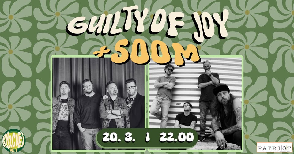 500M & Guilty of Joy