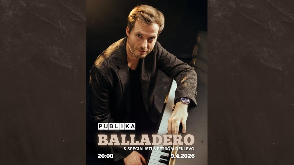 BALLADERO & Specialisti s Petrom Deklevo // KONCERT