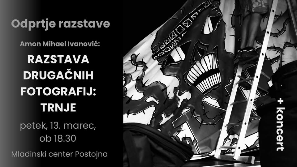 Odprtje razstave Amon M. Ivanović: Razstava drugačnih fotografij: Trnje