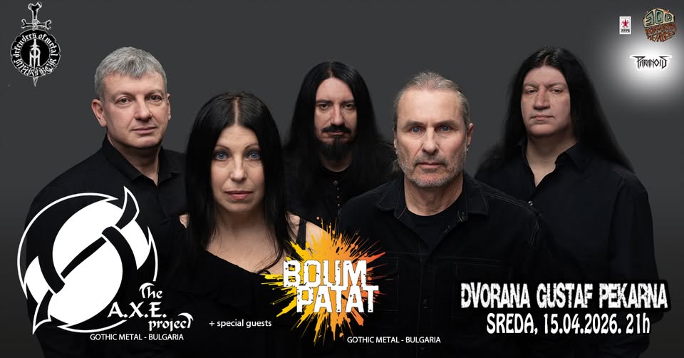 THE AXE PROJECT (gothic metal – Bulgaria), BOUM PATAT (electro fun metal – Belgium)