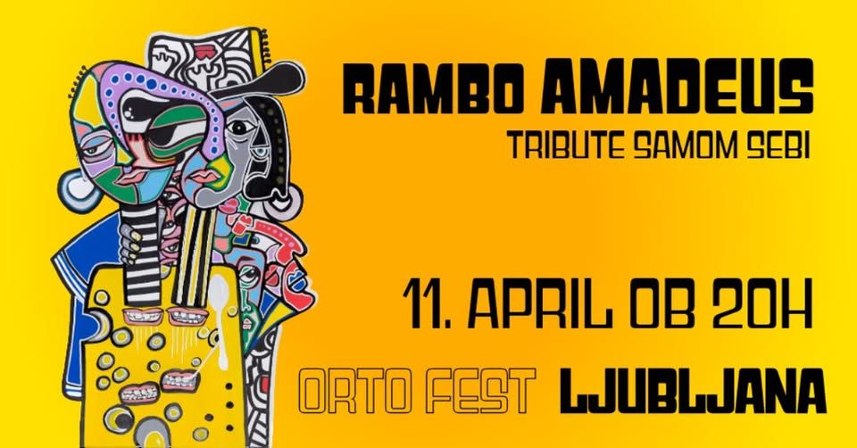 RAMBO AMADEUS - Ljubljana, 11.04. Orto Fest