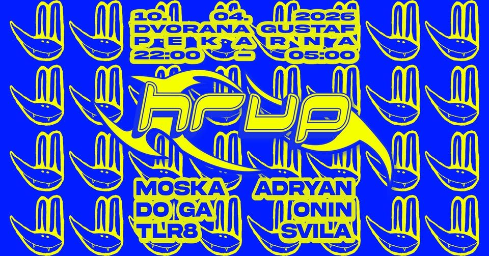 HRUP w/ Moska & Svila