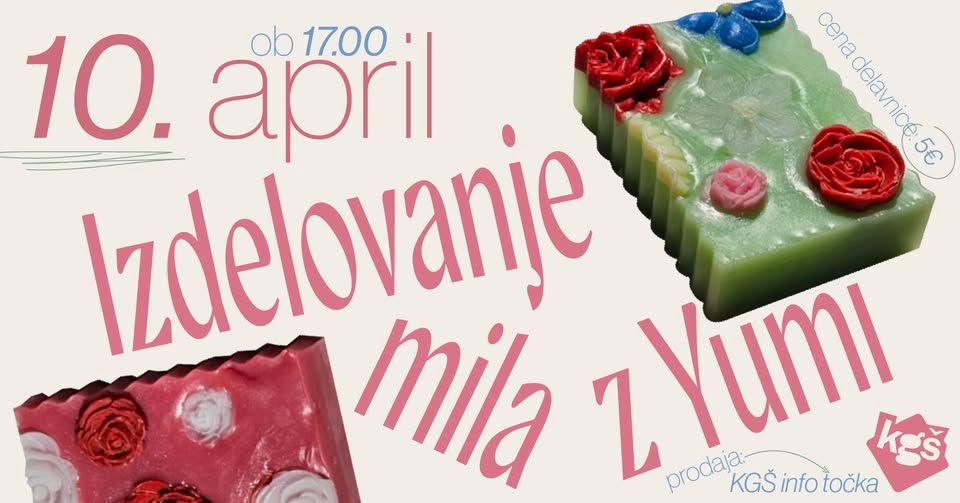 Izdelovanje mila z YUMI