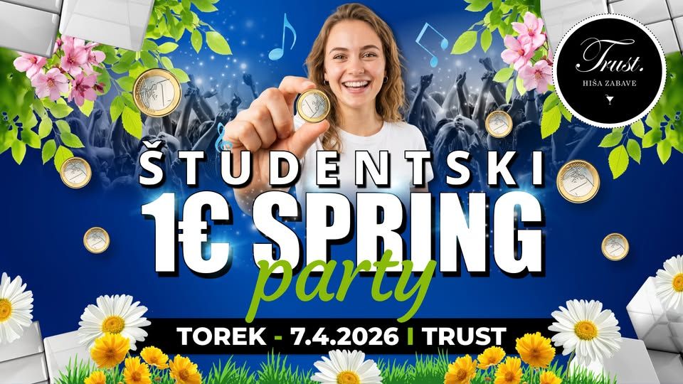 Študentski 1€ SPRING PARTY