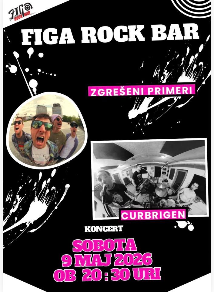 Zgrešeni primeri + Curbrigen // Live @ Figa rock bar