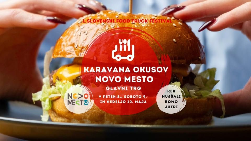 Karavana okusov Novo mesto - Ker hujšali bomo jutri
