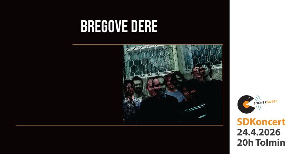 SDKoncert: BREGOVE DERE (Slo)