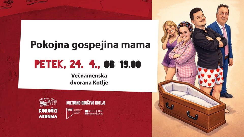 Koroški gledališki abonma: POKOJNA GOSPEJINA MAMA