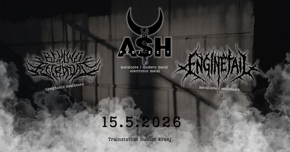 Mladi poganjajo sceno: Enginetail, Project Ash, Beyond The Betrayal