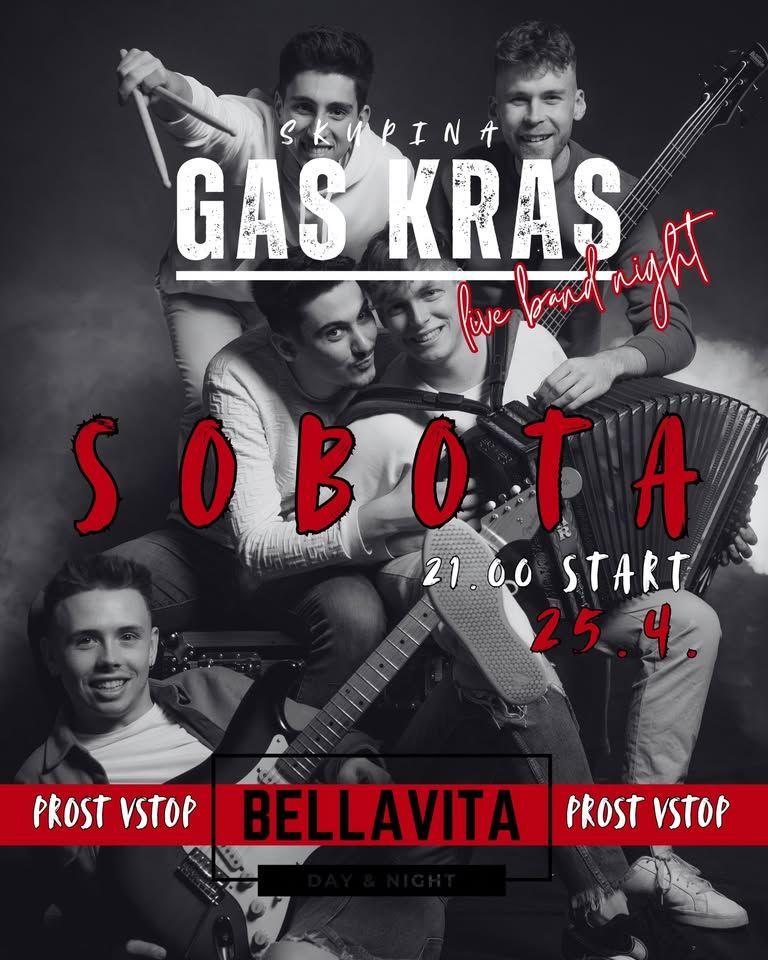 Gas Kras, live band night Bellavita Bar