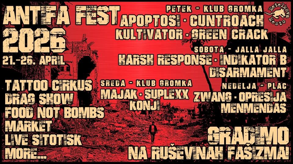 XXIV. ANTIFA FEST, AKC Metelkova Mesto & Avtonomni PLAC, 21.4. - 26.4. 2026