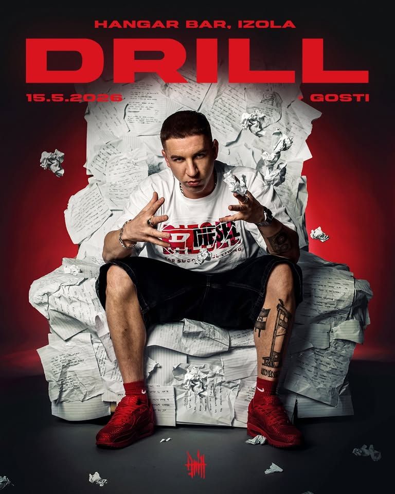 DRILL + GOSTI - IZOLA - HANGAR BAR | 15.5.