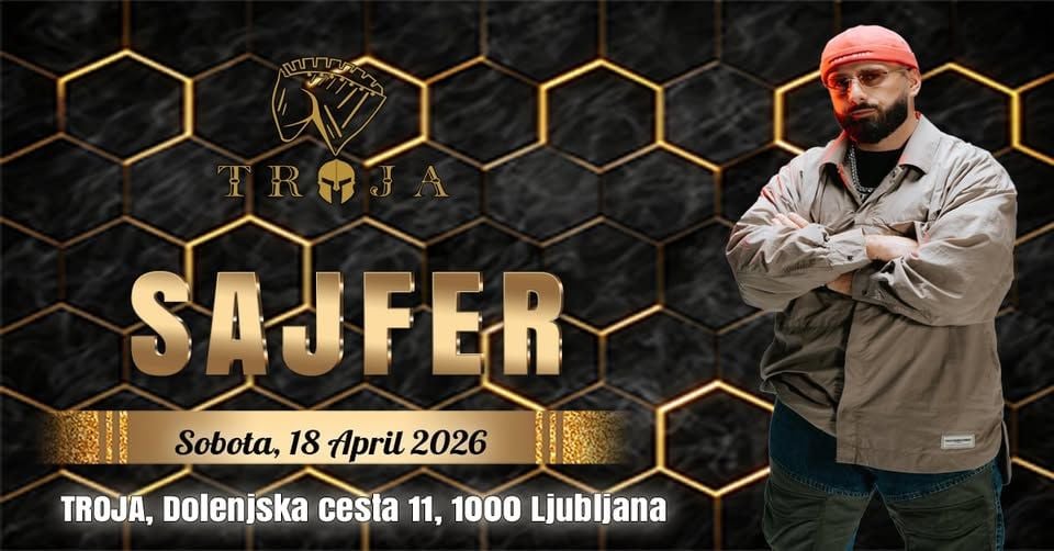SAJFER & TROJA NIGHT 18 APRIL 2026
