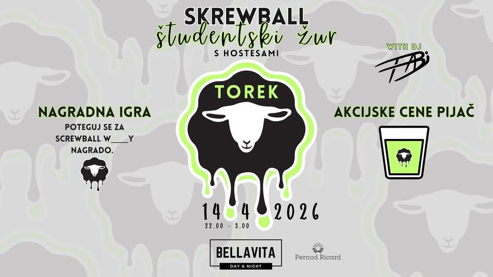 Študentski žur Skrewball s hostesami Bellavita Bar