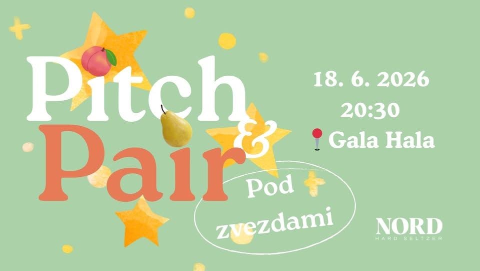 PITCH & PAIR: Pod zvezdnatim nebom @ Letni vrt