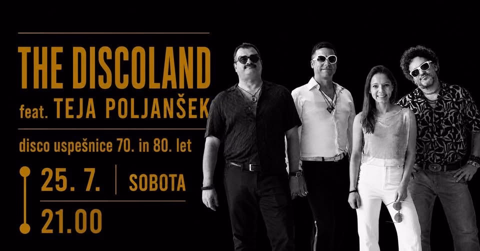 koncert THE DISCOLAND feat. TEJA POLJANŠEK