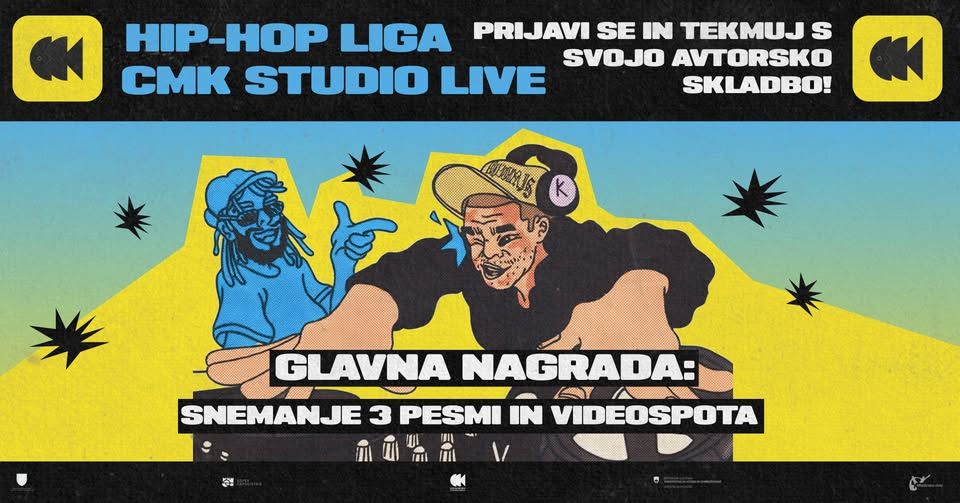 PRIJAVE : CMK Studio live - Hip-Hop liga vol. 2