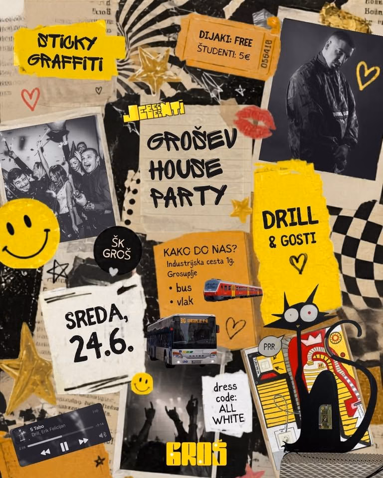 STICKYGRAFFITI — GROŠEV HOUSE PARTY