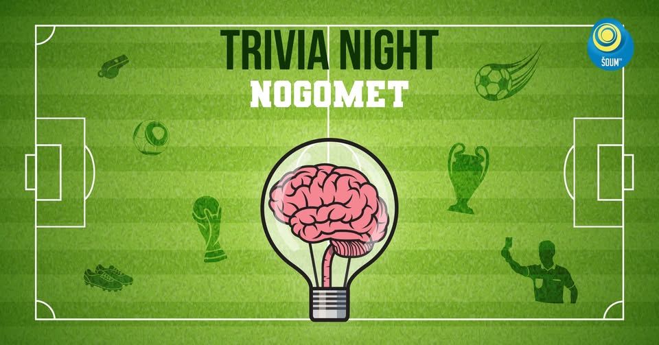 TRIVIA NIGHT na prostem || Nogomet