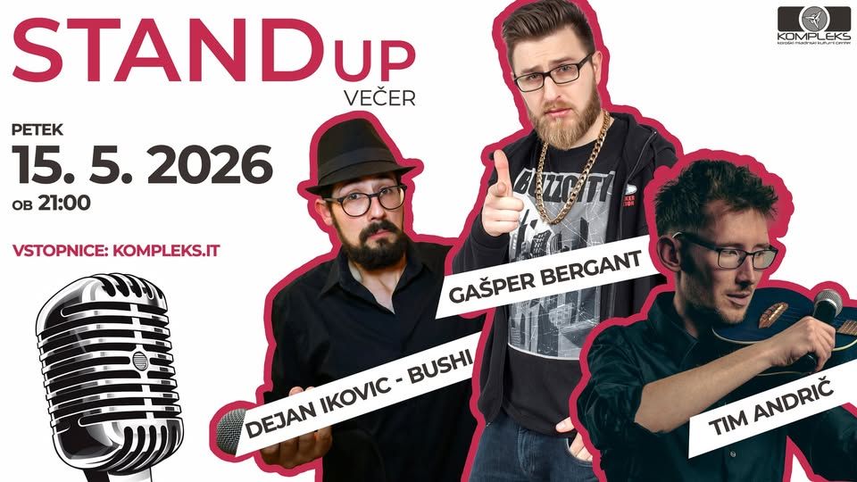 STANDUP večer Bergant / Andrič / Bushi