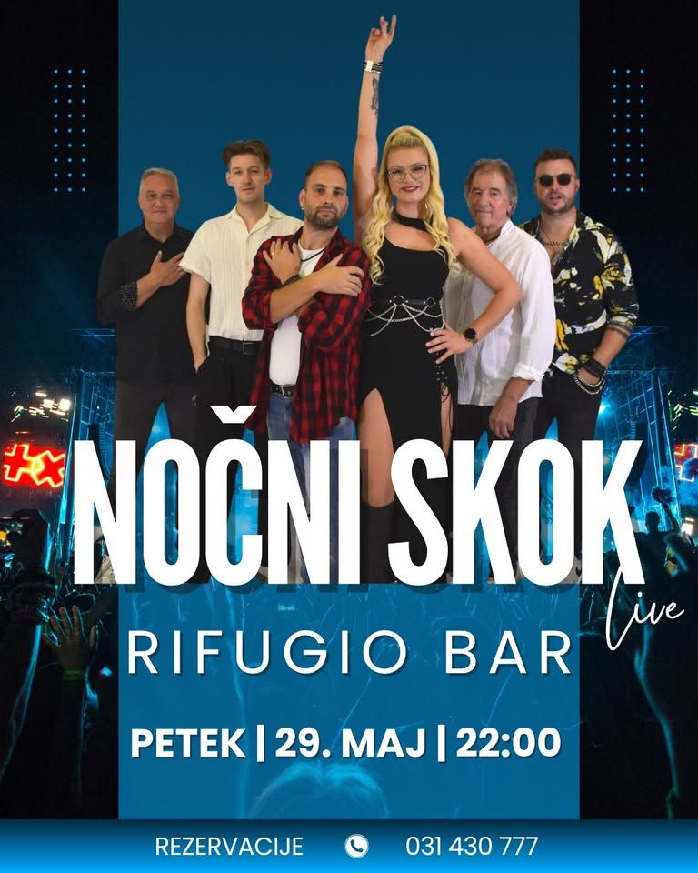 NOČNI SKOK - PETEK 29.MAJ - RIFUGIO BAR
