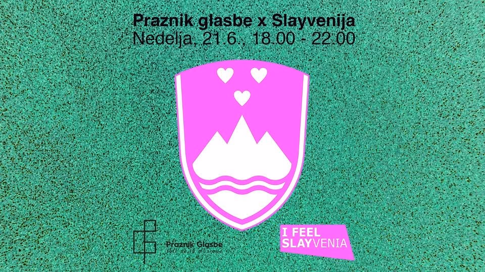 Praznik glasbe x Slayvenija