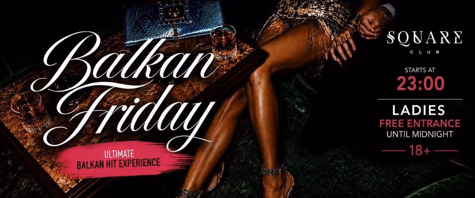 Best of Balkan Friday / 5.6.