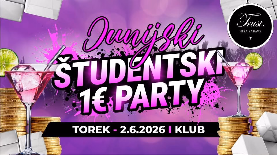 Junijski 1€ ŠTUDENTSKI ODKLOP