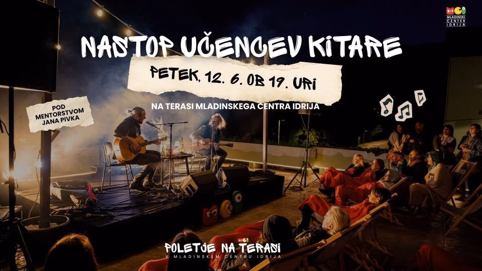 ZAKLJUČNI NASTOP UČENCEV KITARE // POLETJE NA MCI TERASI
