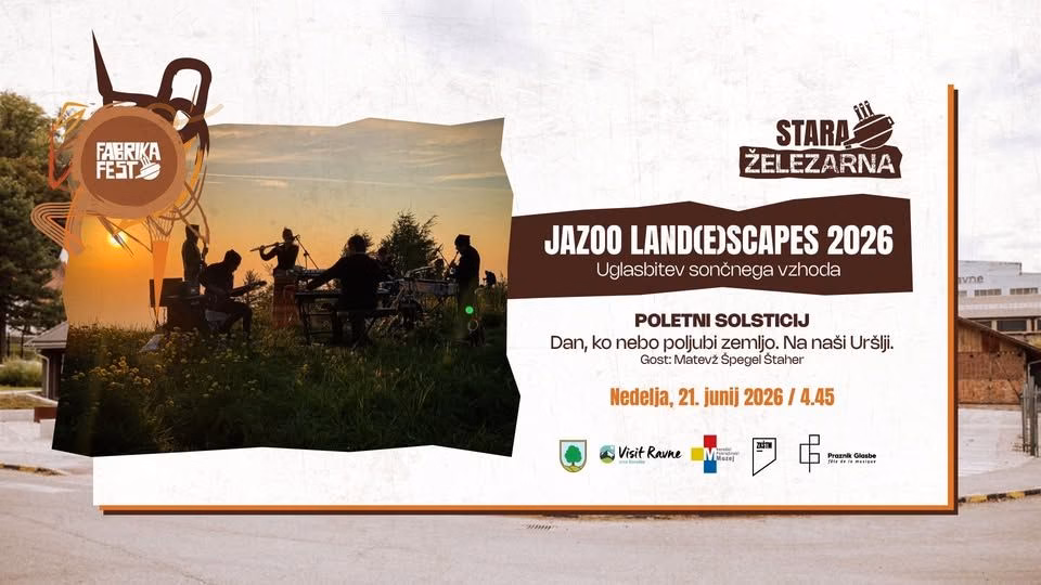 JAZOO LAND(E)SCAPES 2026 – Uglasbitev sončnega vzhoda // Fabrika Fest