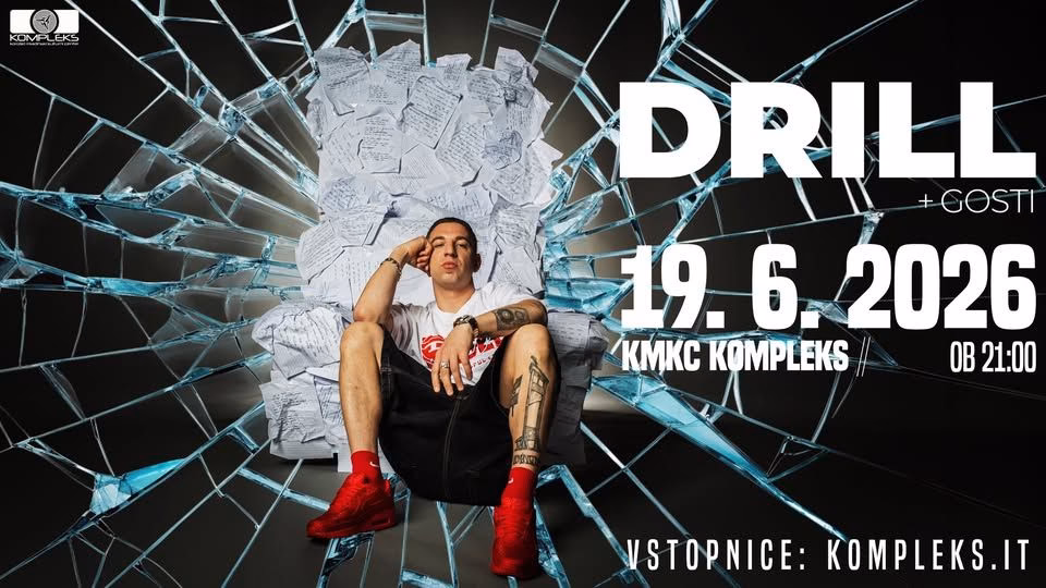 DRILL + gosti // KMKC Kompleks