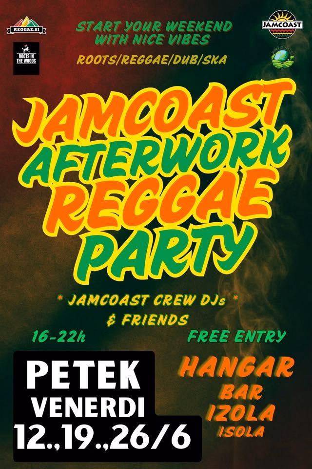Afterwork REGGAE PARTY 12.6 Jamcoast & Hangar bar!