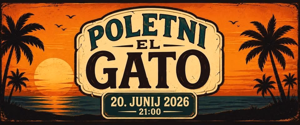 POLETNI EL GATO | SO 20/6