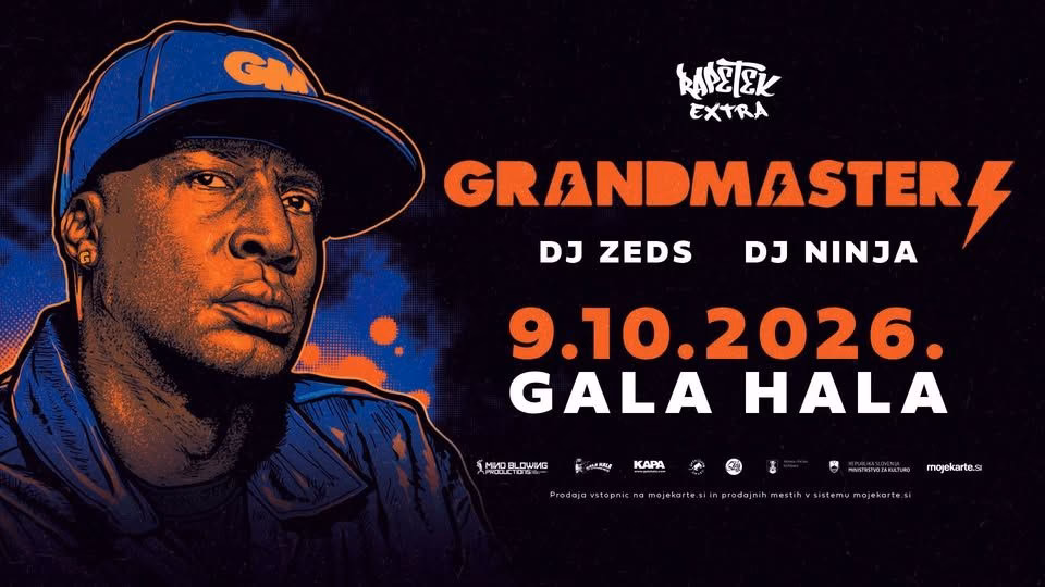 Rapetek Ekstra: GRANDMASTER FLASH (ZDA) @ Gala hala